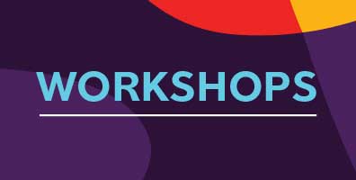 Workshops